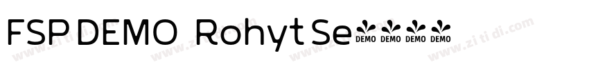 FSP DEMO   Rohyt Se字体转换